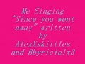 Me kinda singing
