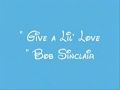 RobM - Give A Lil'l Love (Bob Sinclair)