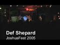 Def Shepard @ JoshuaFest