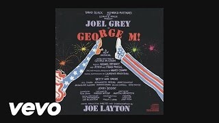 Joel Grey on George M! | Legends of Broadway Video Series