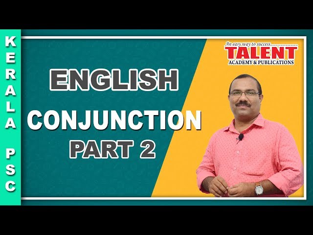 Kerala PSC English Grammar - Conjunction - PART 2 