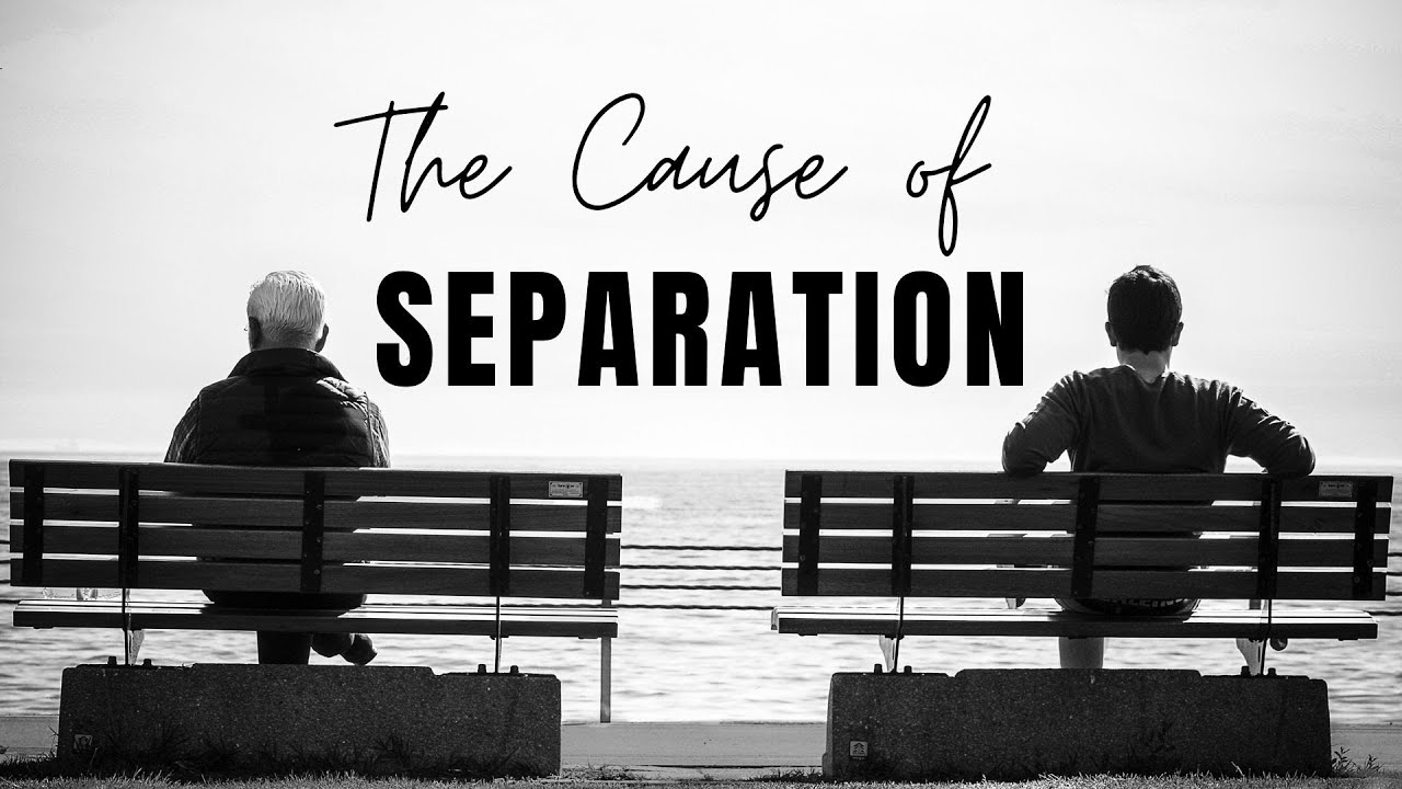 "The Cause of Separation" - Pastor Schmidt | 11/15/2020