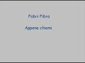 fabri-fibra-appena-chiami.html