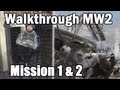 Modern Warfare 2 | Ssdd Et Travail D équipe | Mission 1 & 2 Présenté Par Tps