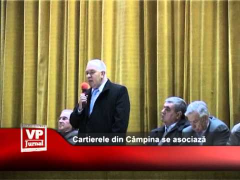 Cartierele din Câmpina se asociază