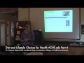 Diet and Lifestyle Choices for Health Pt 4 ACHS.edu
