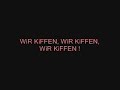 Stefan Raab - Wir Kiffen
