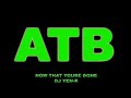 ATB - wrong to let you go
