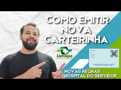 👩🏻‍⚕️COMO EMITIR A NOVA CARTEIRINHA IAMSPE - NOVAS REGRAS DE ACESSO AO HOSPITAL DO SERVIDOR👨🏾‍⚕️