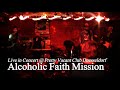 alcoholicfaithmission_take01.mpg