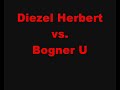 Diezel Herbert vs Bog...