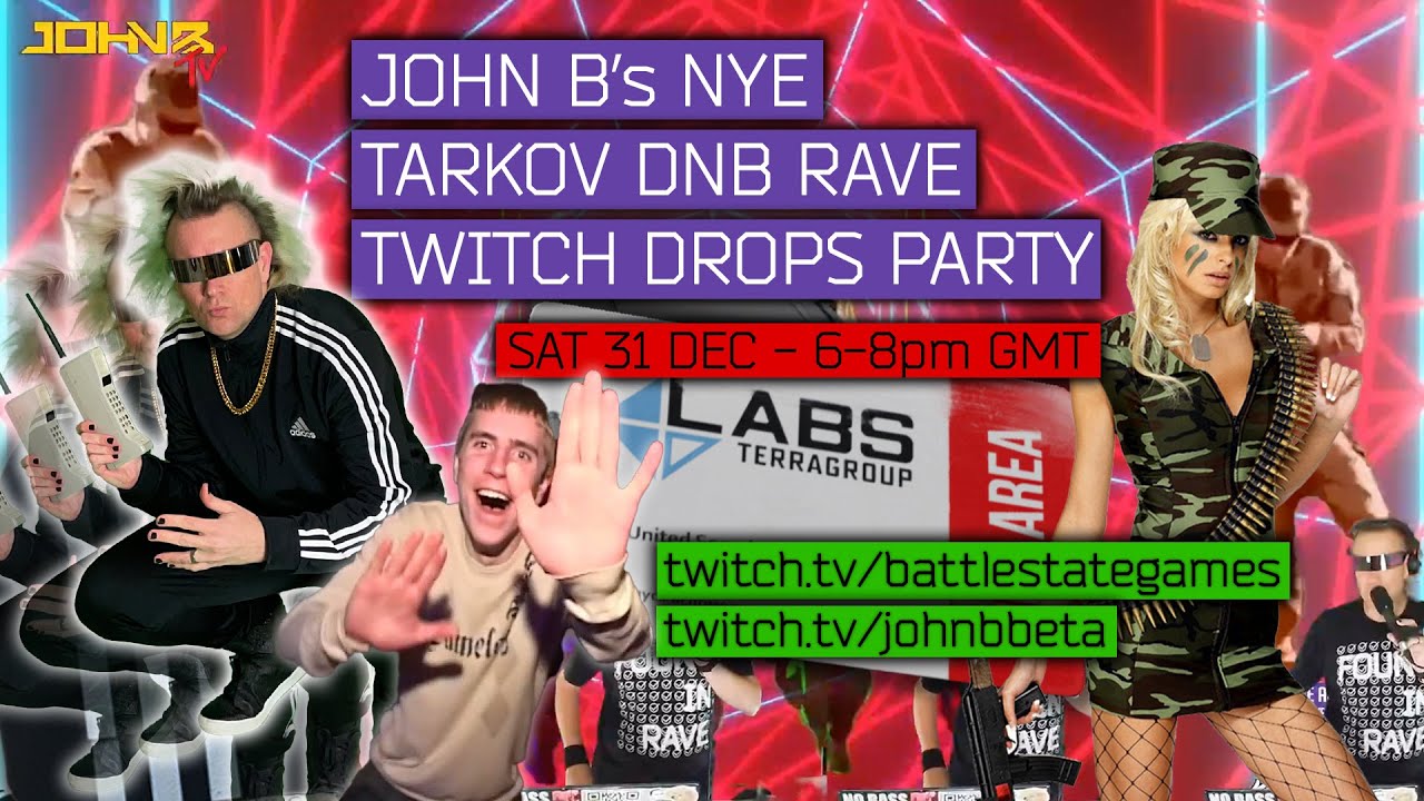 John B - Live @ NYE Tarkov Drops 2022
