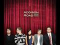 Sticking With You - Addison Road