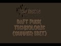 DJ GKN vs. DAFT PUNK-Technologic ( Summer Edit )