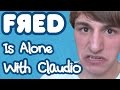 Fred is Left Alone With Claudio