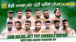 Saini Majra, Jatt Pati Ghanaula (Ropar) North India Kabaddi Federation Cup 06 March 2022