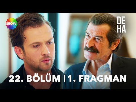 Deha 22. Bölüm Fragmanı                                                                                                                                                                                                                                   
