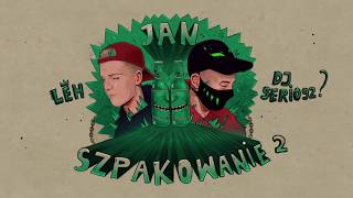 Szpaku - Jan Szpakowanie 2 tekst piosenki