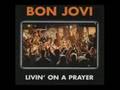 Bon jovi- Living On A Prayer