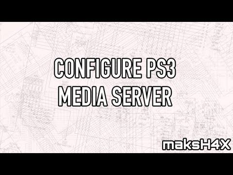 how to media server ps3