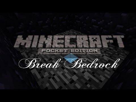 how to break bedrock in minecraft pe