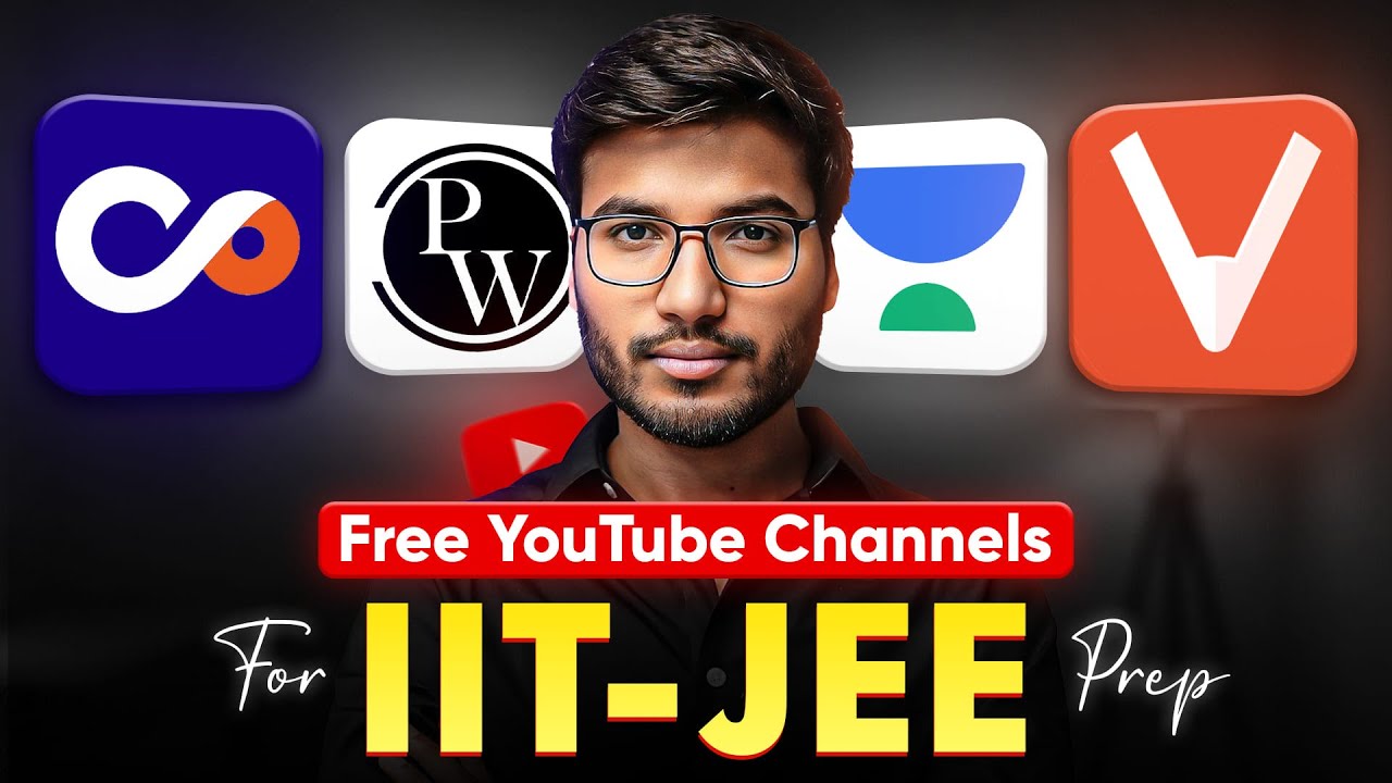 Top SECRET YouTube Channels for IIT-JEE | Save ₹4 Lakhs of Coaching!
