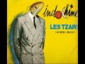 Indochine - Les Tzars (Extended Version ) 1987