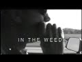 Bo Ramsey In the Weeds