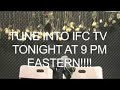 f e m  premieres tonight on ifc tv at 9pm eastern + live q a