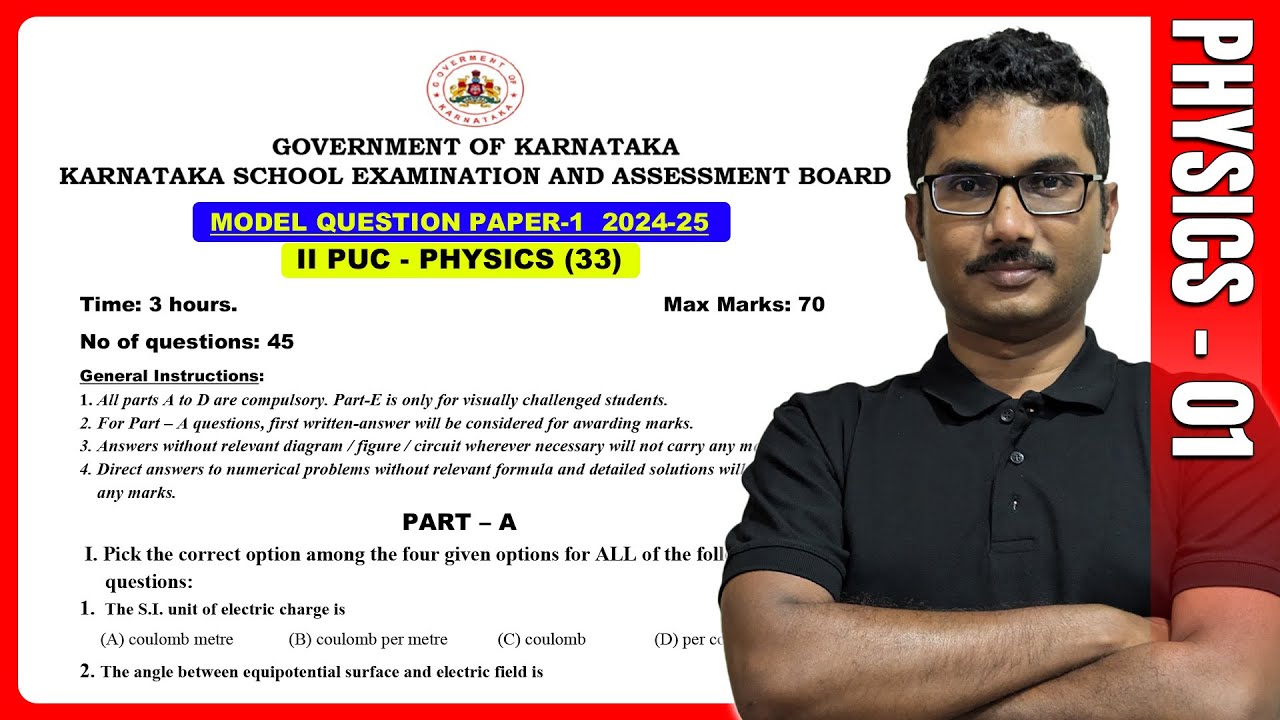 Physics - 01 | PUC Board 2025 MODEL PAPER With Solutions | 2nd PUC EXAM Preparation
