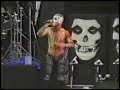 Misfits - Live @ Mount Fuji Amphitheatre, August 7th, 1999 Misfits - Live @ Mount Fuji Amphitheatre, August 7th, 1999