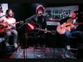 The Fratellis Ole Black An Blue Eyes Acoustic