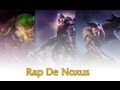 Rap de Noxus