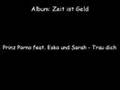 Prinz Porno feat. Esko und Sarah - Trau dich