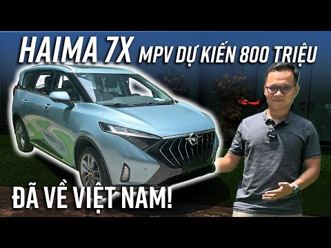 Haima 7x: MPV Trung Quốc rộng hơn Xpander, 1.6 turbo, dự kiến từ 800 triệu