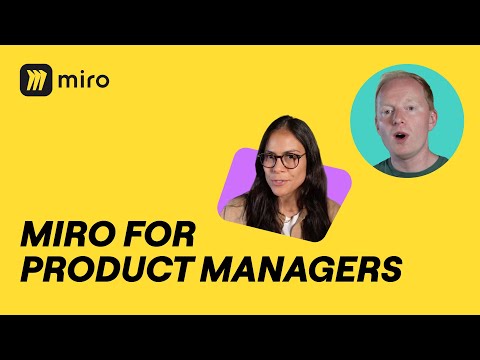 Miro Mastery for Product Managers: Win at Workflow