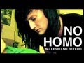 NO HOMO NO LESBO NO HETERO