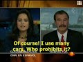 Vicente Fox: I use cars that are not mine, so what! Vicente Fox: I use cars that are not mine, so what!