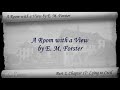 Part 2 - Chapter 17 - A Room with a View by EM Forster