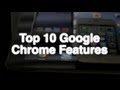 Top 10 Features for Google Chrome for iPhone and iPad