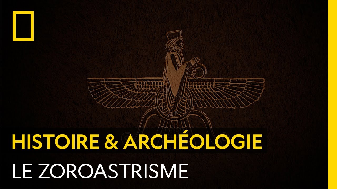 Documentaire Le zoroastrisme, religion du feu