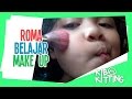 Kibo Kitting #15: Romaria Belajar Make Up Super Lucu