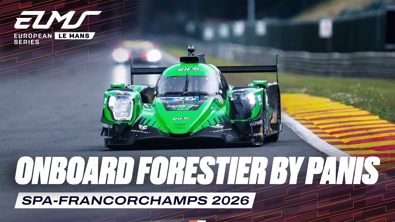Onboard Forestier by Panis Racing #29 I 4 Hours of Spa-Francorchamps 2026 I ELMS