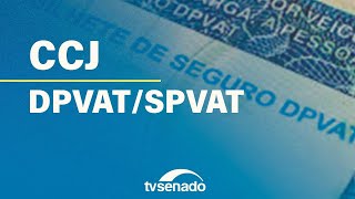 CCJ analisa recriação do DPVAT - 30/4/24