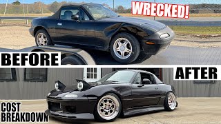 HOW MUCH DID IT COST? LIttle Sister's Surprised Miata build - Full Rebuild Documentary by Evan Shanks