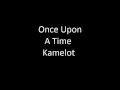 Once Upon A Time - Kamelot (USA)