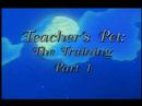 Teacher's Pet - The Training (part 1) Teacher's Pet - The Training (part 1)