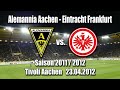Alemannia Aachen - Eintracht Frankfurt 23.04.2012