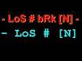 LoS-bRk-N-Counter-St