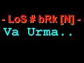 LoS-bRk-N-Counter-St